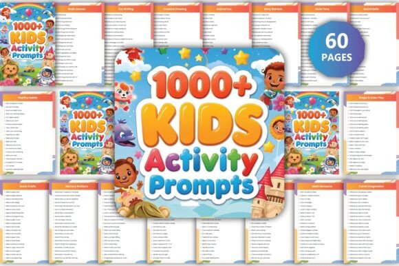 1000 Kids Activity Prompts: A Scalable Creative Engine for Educators, Creators, and Family-Focused Brands