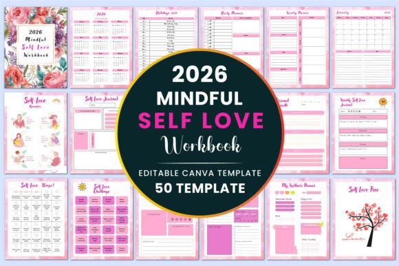 2026 Mindful Self Love Workbook Interior: A Thoughtfully Structured Foundation for Intentional Living